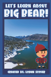 Let's Learn About Big Bear!