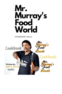 Mr. Murray's Food World Cookbook