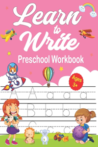 Learn To Write Preschool Workbook