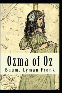 Ozma of Oz Annotated