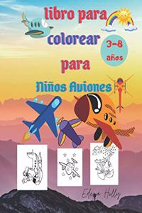 Libro Para Colorear Para Niños Aviones: De 3 a 8 años-gran formato 21,59x27,94.