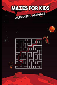 Mazes for Kids Alphabet Animals: 4-Christmas Mazes Playbook - Fun for Kids - Girls and Boys 2-9 Years