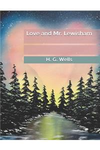 Love and Mr. Lewisham
