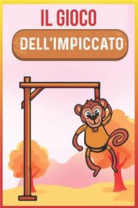 Il Gioco Dell'impiccato