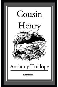 Cousin Henry Annotated