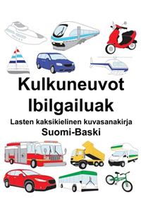 Suomi-Baski Kulkuneuvot/Ibilgailuak Lasten kaksikielinen kuvasanakirja