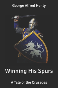 Winning His Spurs