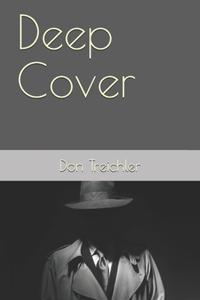 Deep Cover