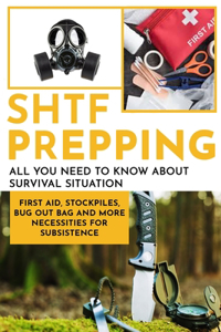 SHTF Prepping