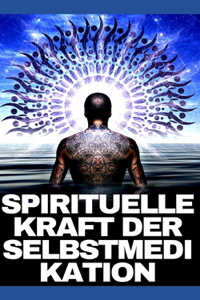 Spirituelle Kraft Der Selbstmedikation