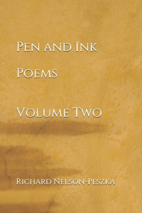 Pen and Ink Poems Volume Two