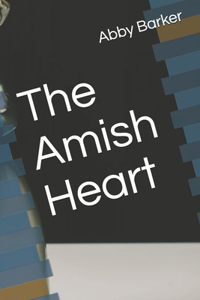 The Amish Heart