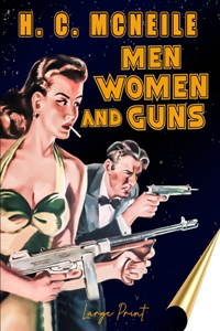 Men, Women and Guns