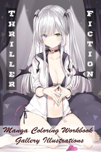 Thriller Fiction - Manga Coloring Workbook - Gallery Illustrations