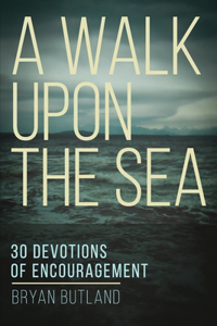 A Walk Upon the Sea
