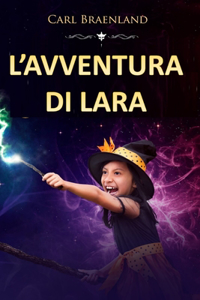 L'avventura di Lara