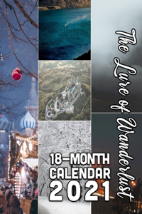 Lure of Wanderlust 18-Month Calendar 2021