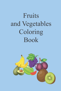 Fruits and Vegetables Coloring Book