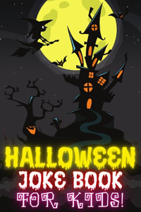 Halloween Joke Book For Kids!