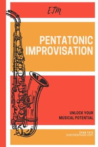Pentatonic Improvisation