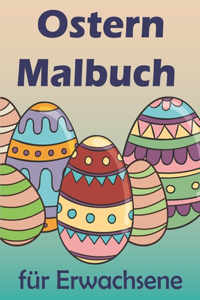 Ostern Malbuch für Erwachsene