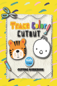 Trace Color Cutout Kids + 3 Years Cutting Workbook