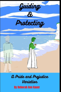 Guiding & Protecting