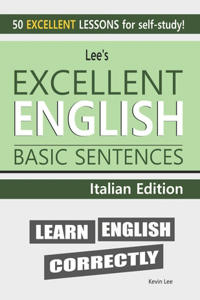 Lee's Excellent English Basic Sentences - Italian Edition