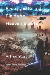 From the Killing Fields to Heaven's Gate