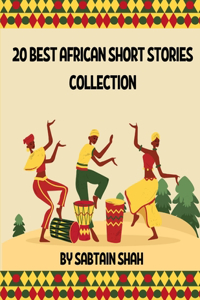 20 Best African Short Stories COLLECTION
