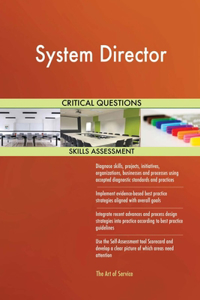 System Director Critical Questions Skills Assessment