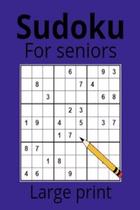 sudoku for seniors for seniors large print