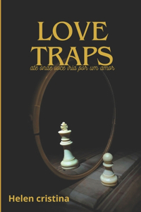 love traps