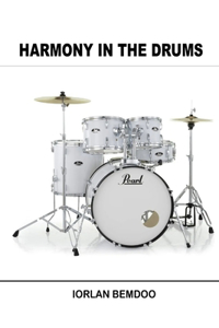 Harmony in the Drums