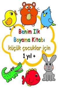 Benim Ilk Boyama Kitabı küçük çocuklar için 1 yıl +