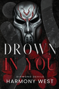 Drown in You