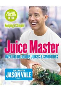 Juice Master Keeping It Simple