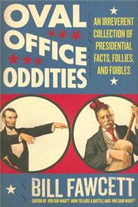 Oval Office Oddities