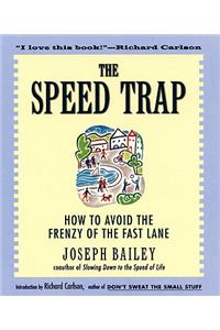 The Speed Trap