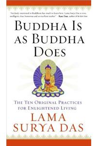 Buddha Is as Buddha Does