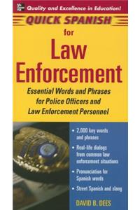 Quick Spanish for Law Enforcement