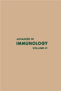 Advances in Immunology Volume 41