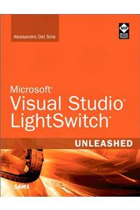 Microsoft Visual Studio LightSwitch Unleashed