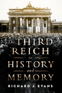 Third Reich in History and Memory