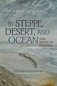 By Steppe, Desert, and Ocean