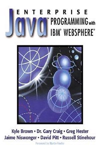Enterprise Java(TM) Programming with IBM(R)  WebSphere(R)