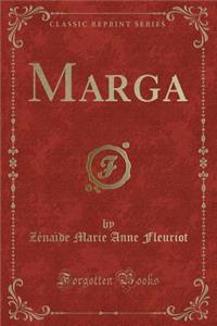 Marga (Classic Reprint)