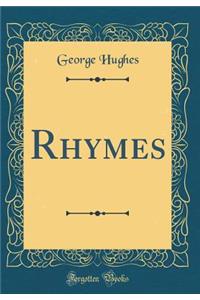 Rhymes (Classic Reprint)