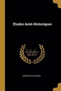 Études Anté-Historiques