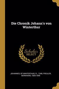 Chronik Johann's von Winterthur